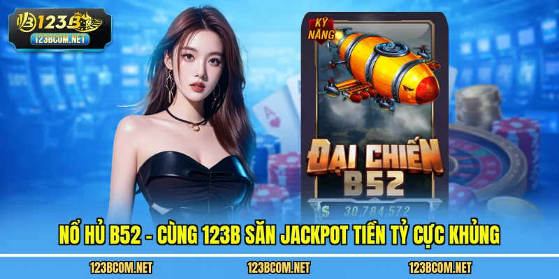 Nổ hủ b52